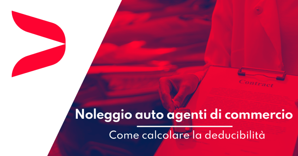Noleggio Auto Agenti Di Commercio Come Calcolare La Deducibilita