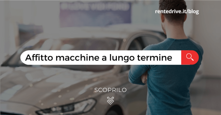 Affitto macchine a lungo termine agenzia|Affitto macchine a lungo termine