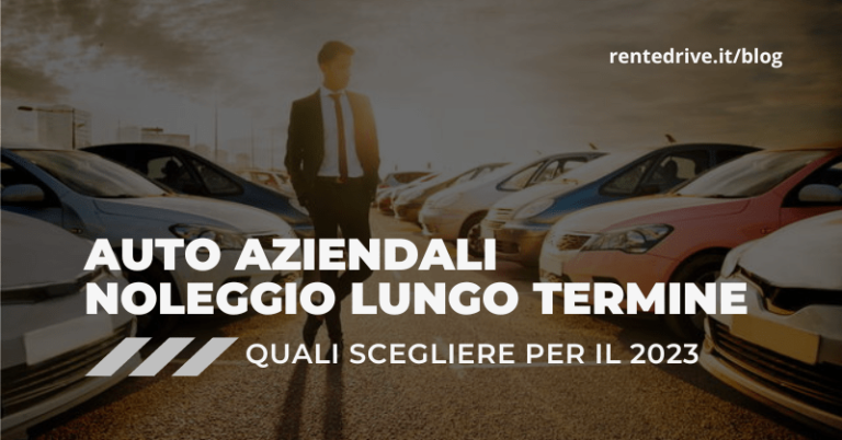 Auto aziendali noleggio lungo termine|