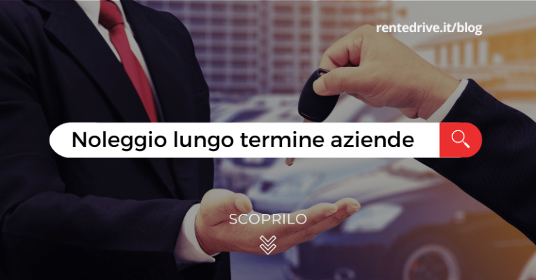 NOLEGGIO LUNGO TERMINE AZIENDE auto|Noleggio Lungo Termine aziende|Noleggio a Lungo Termine per aziende|NOLEGGIO LUNGO TERMINE AZIENDE