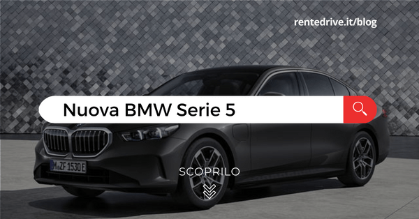 Nuova BMW Serie 5 noleggio lungo termine|