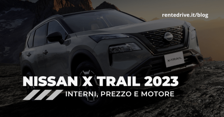 Nuova Nissan x Trail 2023 noleggio lungo termine|