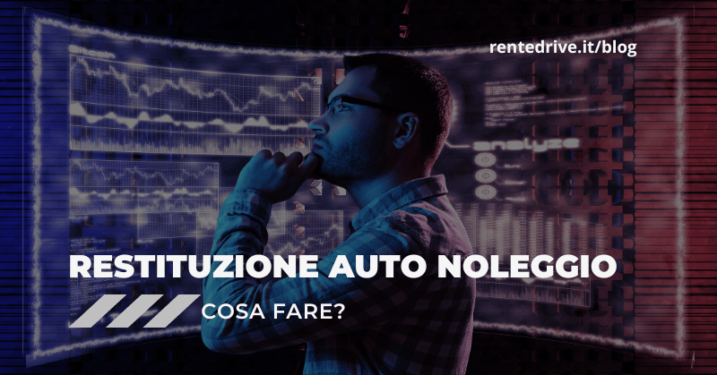 |guida alla restituzione del veicolo|noleggio lungo termine auto