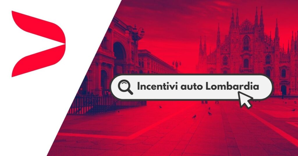 Incentivi auto Lombardia 2025