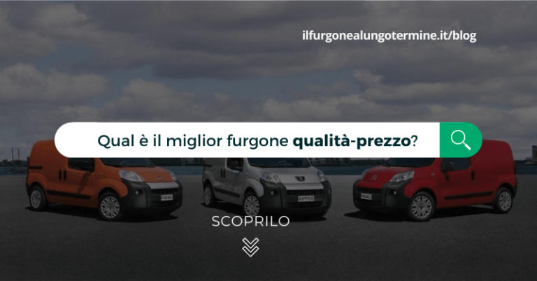 Miglior furgone qualità prezzo: top 5 nel 2024