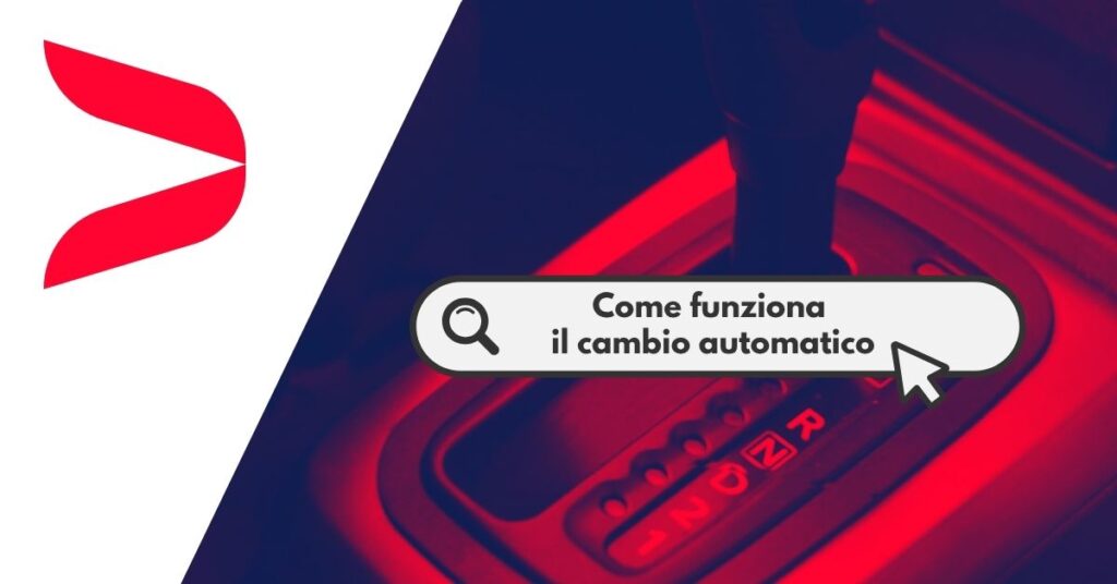 Come funziona cambio automatico