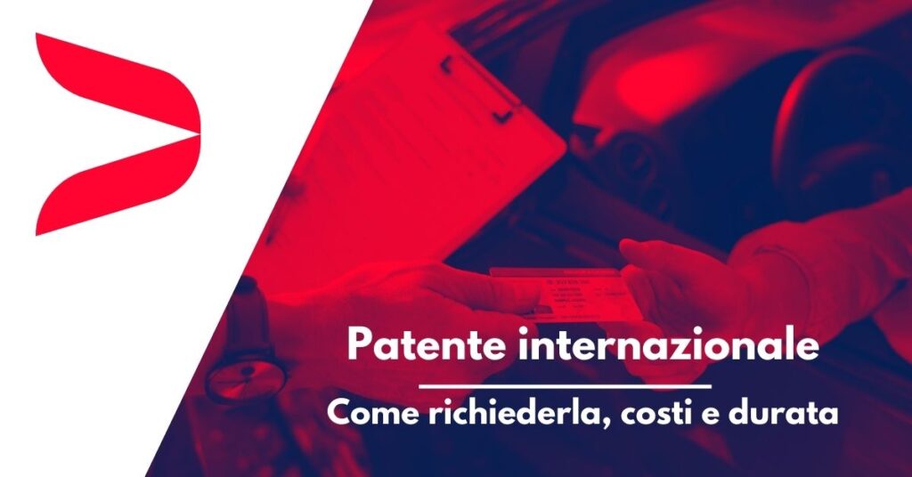 Patente Guida Internazionale Costi Durata